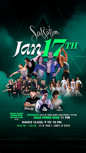 Salsation Utah on Instagram: "🗓 January 17th 🔥 Join us next week for another amazing night at Salsation! 💃🏻🕺🏻 Pre-Party Class: Sensual Bachata Partner-work (int-level) by Sav — 𝟵:𝟬𝟬 to 𝟭𝟬:𝟬𝟬 𝗣𝗠 No partner needed 9 pm: Doors Open / Class 10 pm: Social Dancing Starts 11 pm: Salsa Power Hour 12 am: Special Performances / Announcements 1:30 am: End of the night Dress Code: Dress to impress ✨ Performances: — Alex & Lisa — Mariela Alvarez & Daniel Rodriguez — LDU Mi Mambo Team — LDU Fue