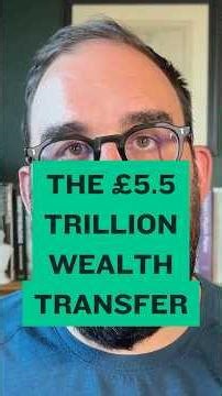 the £5.5 trillion wealth transfer #wealth #inheritance