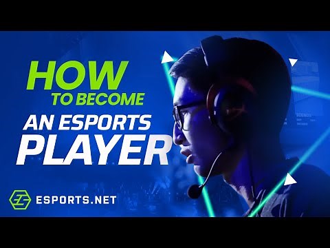 How to Become an Esports Player | Visualize Your Path to PRO Play!