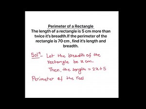 Find length and breadth of a Rectangle if Perimeter of Rectangle is twice its breadth | (Class 7–8)