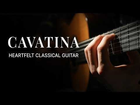 Cavatina by Stanley Myers | The Deer Hunter Theme on Classical Guitar