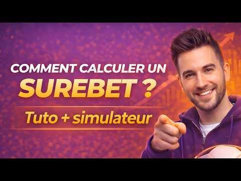 Comment calculer un surebet facilement (Formule + Simulateur)