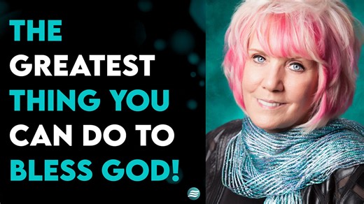 The Greatest Thing You Can Do To Bless God! - Kat Kerr