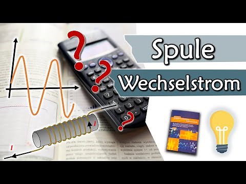 Spule bei Wechselstrom: Induktivität berechnen, mit Zeigerdiagramm | Übungsaufgaben #6