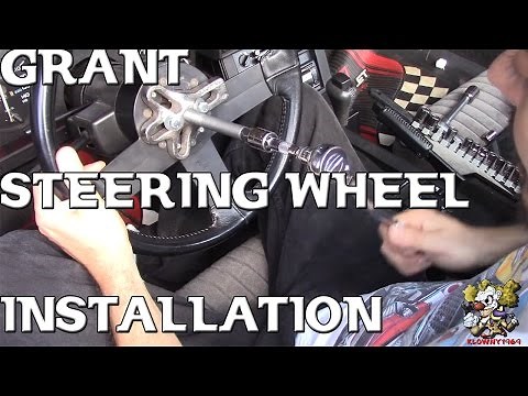 Grant Steering Wheel Install !!!