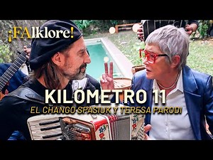 Kilómetro 11 - Teresa Parodi y Chango Spasiuk | ¡FAlklore!