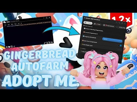 🍪 ADOPT ME SCRIPT | GINGERBREAD AUTOFARM | ANTI-AFK 🍪