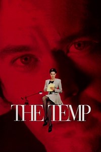 The Temp Summary, Trailer, Cast, Where to Watch and More