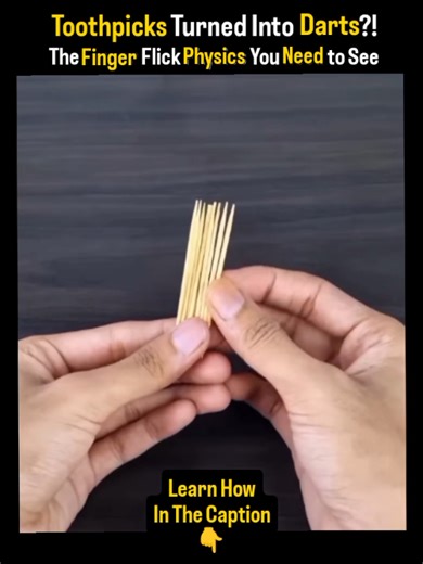 Flicking Toothpicks: A Physics Demonstration