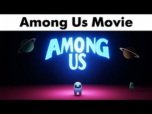 Among Us "New Pixar Movie"
