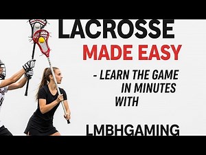 Lacrosse 101: What Is Lacrosse & How to Play | Complete Beginner's Guide