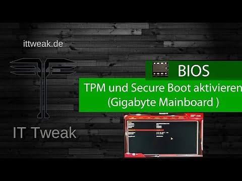 Windows 11 - SecureBoot und TPM aktivieren für Windows 11 Installation (Gigabyte Mainboard/AMD CPU)