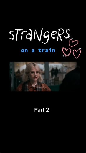Strangers on a Train Modern Love Story