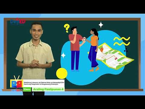 Grade 4 Araling Panlipunan Q1 Ep4: Relatibong Lokasyon ng Pilipinas (Part 2)