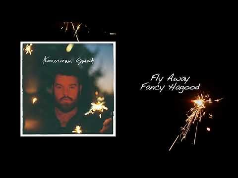 Fancy Hagood - Fly Away (Official Audio)