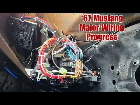 1967 Mustang: Major Under‑Dash Wiring Progress