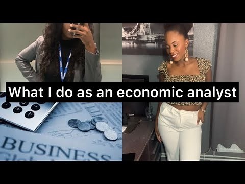WHAT I DO AS AN ECONOMIC ANALYST/ECONOMIST|WORKING IN ECONOMIC CONSULTING