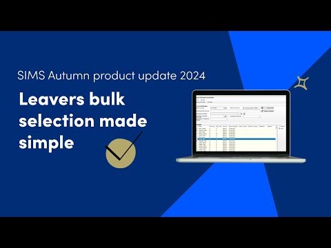 Quick Selection of Leavers in the SIMS Leavers Routine