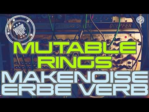 Mutable Instrument RINGS // Make Noise ERBEVERB // Electro Gong // Session 1