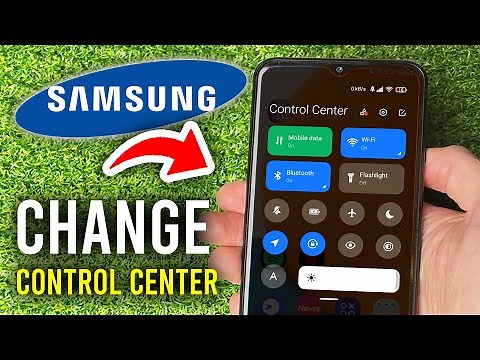 How To Change Samsung Control Center - Full Guide