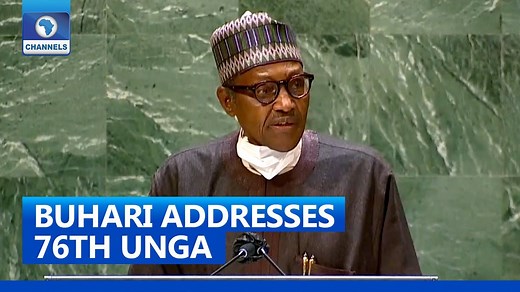 684K views · 10K reactions | President Muhammadu Buhari spoke on a long list of critical issues on Friday as he addressed world leaders at the 76th Session of the United Nations General Assembly (UNGA76). | Channels Television | Facebook
