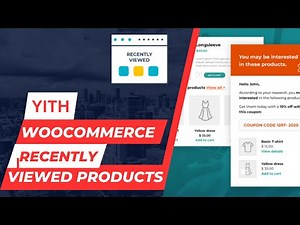 YITH WooCommerce Recently Viewed Products Plugin Tutorial