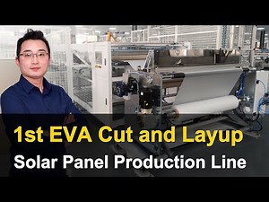 1st EVA film Layup | Solar Panel Manufacturing Process | EP2