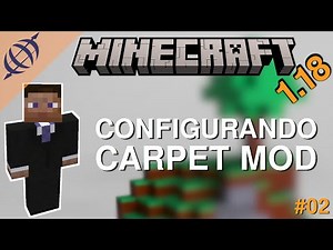 [TUTORIAL] Minecraft 1.18 - Como Configurar Carpet Mod (PARTE02)