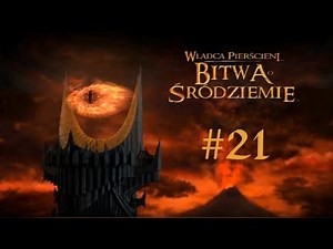 Władca Pierścieni: Bitwa o Śródziemie [Let's Play #21]