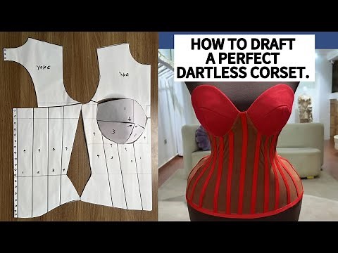 How to Draft a Perfect DARTLESS Corset and Draft your own Cup from scratch for any size.