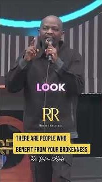 there are people who benefit from your brokenness | Rhema Feast | Rev Julian Kyula