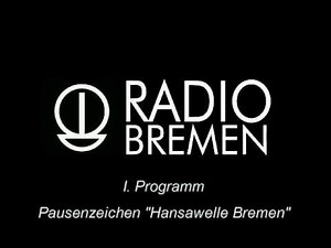 📻 RADIO-PAUSENZEICHEN - Heute: "HANSAWELLE BREMEN" (70er Jahre)
