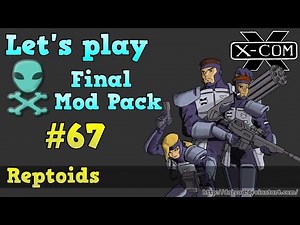 Let's play OpenXcom FMP HD [67] Reptoids