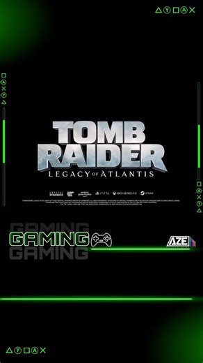 Aztecaesports | Primer tráiler del remake de Tomb Raider: Legacy of Atlantis 🎮🔥 Lara Croft vuelve a sus raíces con un remake totalmente renovado de Legacy... | Instagram
