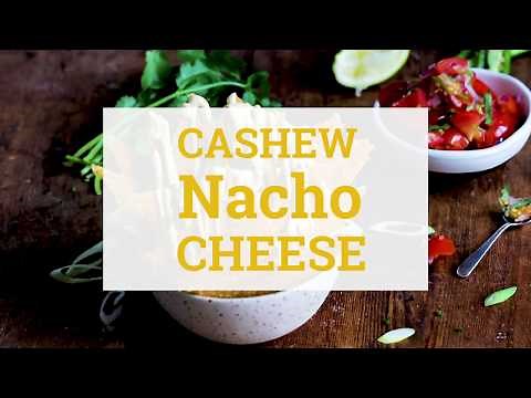 How to Make Raw Vegan Cashew Nacho Cheese