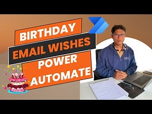 How to Send Birthday Wishes using Power Automate | Power Automate send Birthday Emails Automatically