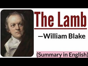 The Lamb | William Blake | Poem | Summary in English