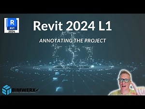 Revit 2024 Level 1 - 06 - Annotating the Project