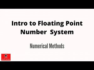 Intro to Floating Number System || BracU || CSE330 - Numerical Methods