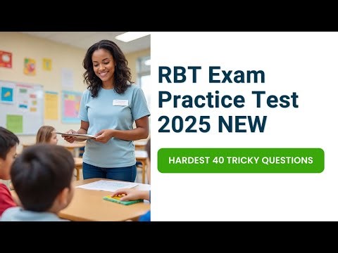 RBT Exam Practice Test 2025 – Hardest 40 Tricky Questions and Answers