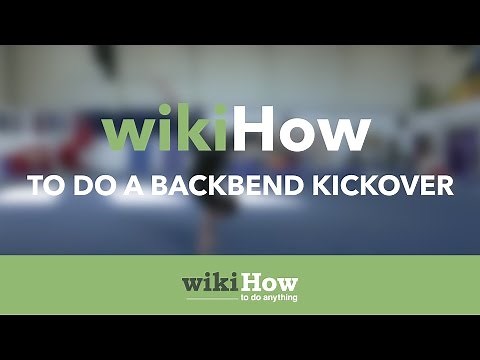 How to Do a Backbend Kickover