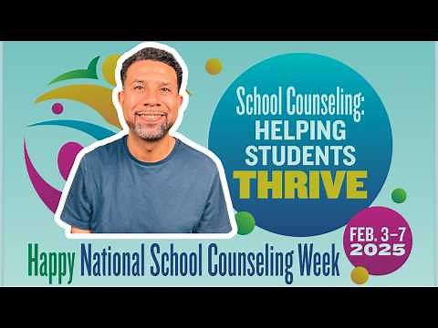 National School Counseling Week 2025