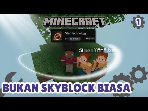 Bukan Skyblock Biasa | Star Technology EP 1