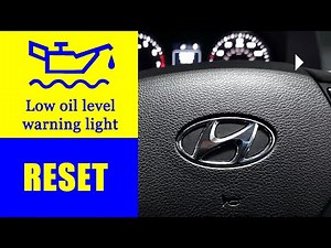RESET Oil Level Low Light Hyundai