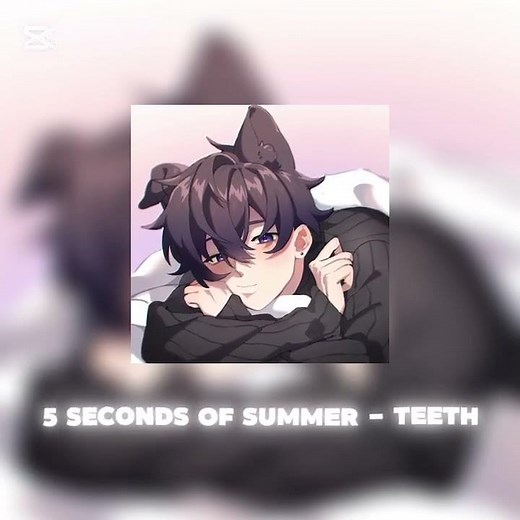 5 Seconds of Summer - Teeth (Slowed Reverb) #music #reverb #slowed #slowedandreverb #teeth #fyp