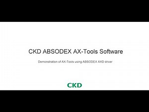 CKD_ Demonstration of AX Tools using ABSODEX AXD driver
