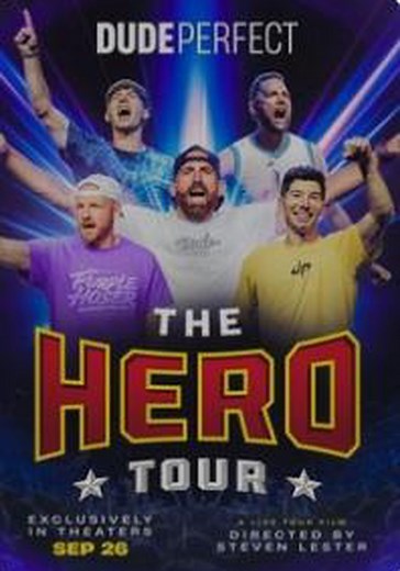 Dude Perfect: The Hero Tour streaming online