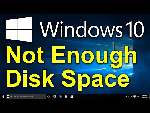 ✔️ Windows 10 - Not Enough Disk Space - Free Up Space on your Hard Drive / Hard Disk