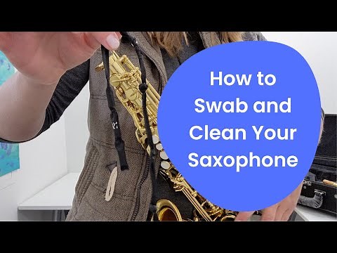 How to Swab a Saxophone and Keep Your Saxophone Clean (Beginner's Tutorial)
