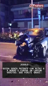GUIDA SENZA PATENTE CON ALTRI 6 A BORDO E CENTRA UN CAMION VERITAS: DUE FERITI GRAVI | 30/07/2026